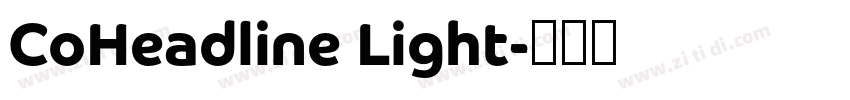 CoHeadline Light字体转换